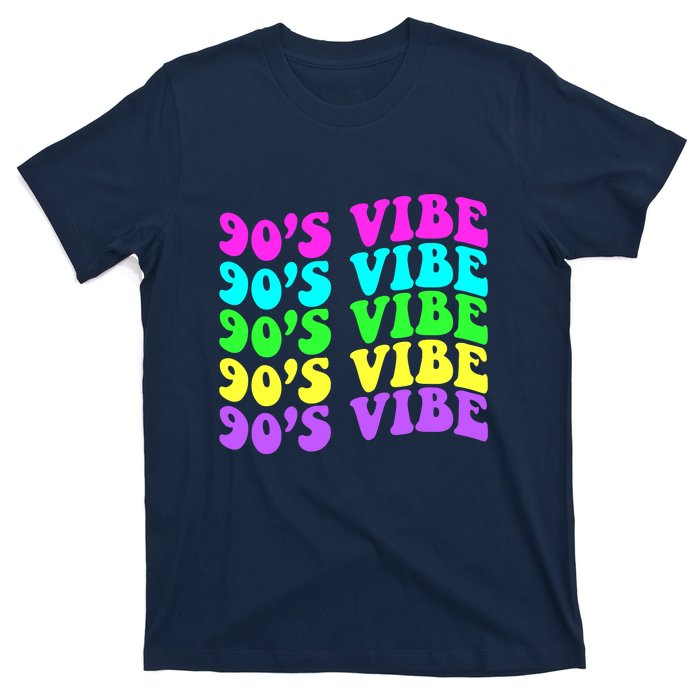 90s Vibe For 90s Music Lover 70 80 90 Style Cool Women T-Shirt