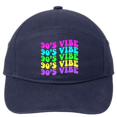 90s Vibe For 90s Music Lover 70 80 90 Style Cool Women 7-Panel Snapback Hat