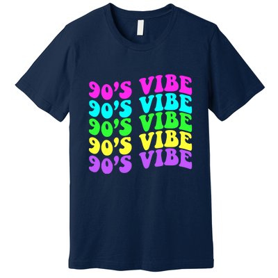 90s Vibe For 90s Music Lover 70 80 90 Style Cool Women Premium T-Shirt