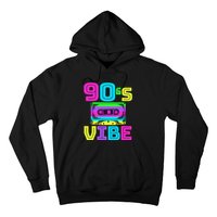 90s Vibe For 90s Music Lover Hoodie