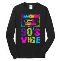 90s Vibe Vintage 1990s Music 90s Costume Party Nineties Tall Long Sleeve T-Shirt