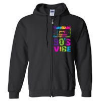 90s Vibe Vintage 1990s Music 90s Costume Party Nineties Full Zip Hoodie