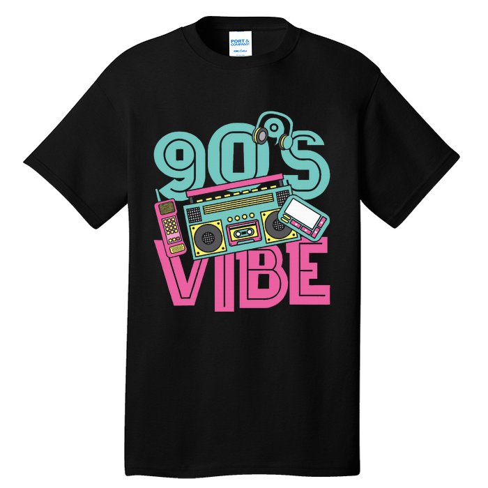 90s Vibe Vintage 1990s Music 90s Costume Party Nineties Tall T-Shirt