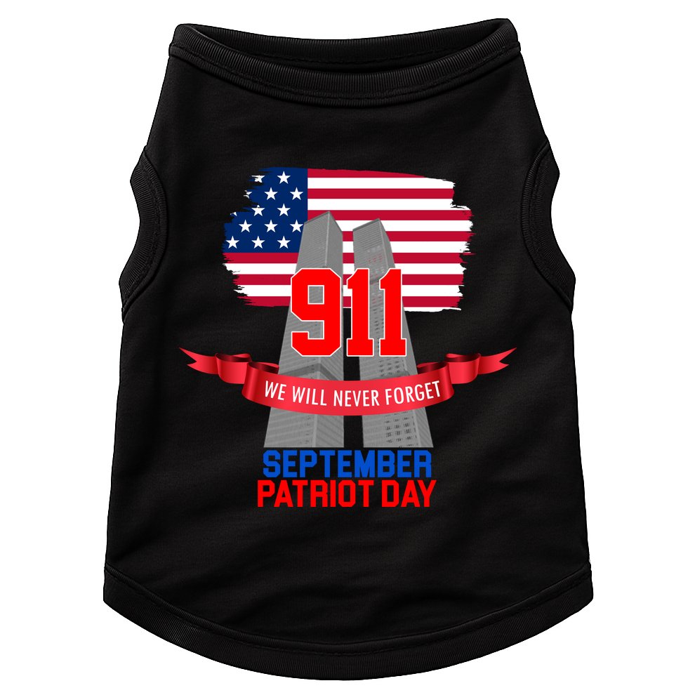 9/11 We Will Never Forget September 11th Patriot Day Doggie Tank