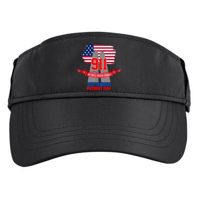 9/11 We Will Never Forget September 11th Patriot Day Adult Drive Performance Visor