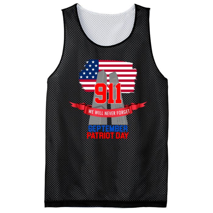 9/11 We Will Never Forget September 11th Patriot Day Mesh Reversible Basketball Jersey Tank