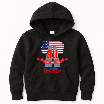 9/11 We Will Never Forget September 11th Patriot Day Kids Hoodie