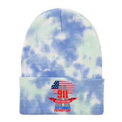 9/11 We Will Never Forget September 11th Patriot Day Tie Dye 12in Knit Beanie