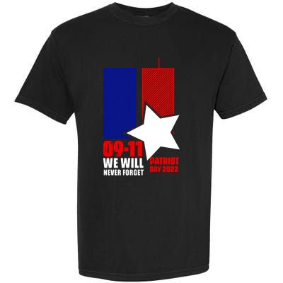 911 We Will Never Forget, 911 Memorial Twin Tower, Patriot Day Garment-Dyed Heavyweight T-Shirt