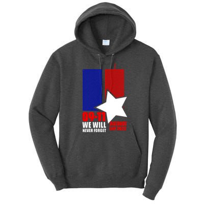 911 We Will Never Forget, 911 Memorial Twin Tower, Patriot Day Tall Hoodie