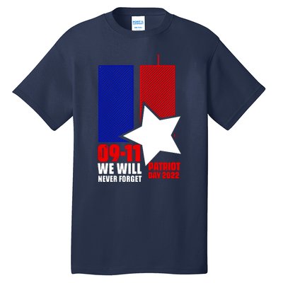 911 We Will Never Forget, 911 Memorial Twin Tower, Patriot Day Tall T-Shirt