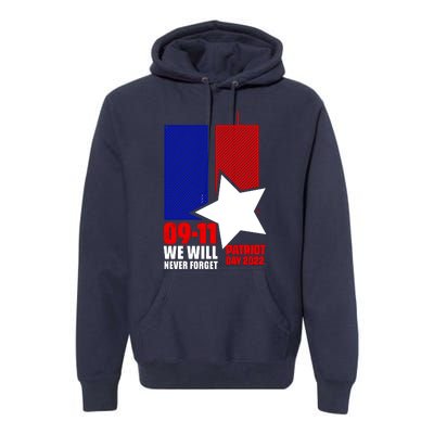 911 We Will Never Forget, 911 Memorial Twin Tower, Patriot Day Premium Hoodie