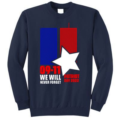 911 We Will Never Forget, 911 Memorial Twin Tower, Patriot Day Tall Sweatshirt