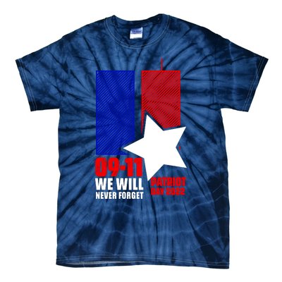 911 We Will Never Forget, 911 Memorial Twin Tower, Patriot Day Tie-Dye T-Shirt