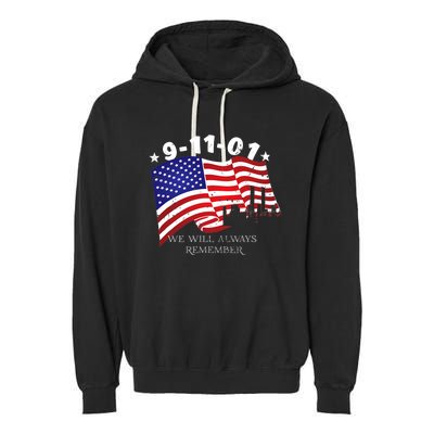 9/11/01 We Will Always Remember Garment-Dyed Fleece Hoodie