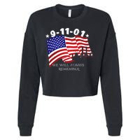 9/11/01 We Will Always Remember Cropped Pullover Crew