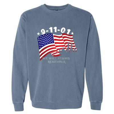 9/11/01 We Will Always Remember Garment-Dyed Sweatshirt