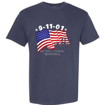 9/11/01 We Will Always Remember Garment-Dyed Heavyweight T-Shirt