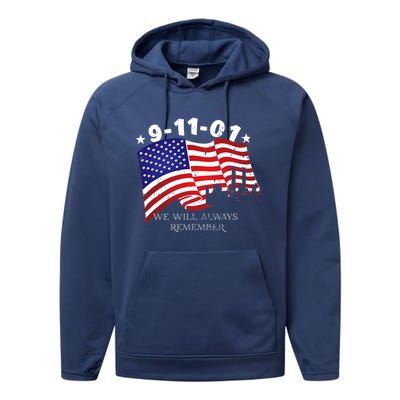 9/11/01 We Will Always Remember Performance Fleece Hoodie