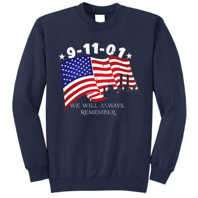 9/11/01 We Will Always Remember Sweatshirt