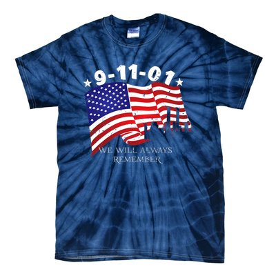 9/11/01 We Will Always Remember Tie-Dye T-Shirt