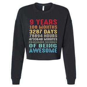 9 Years 108 Months Of Being Awesome Happy 9th Birthday Cropped Pullover Crew