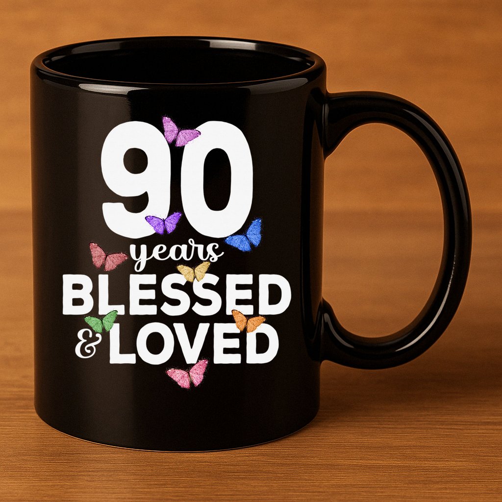 90 Years Blessed And Loved Butterfly 90th Birthday 11oz C Handle Ceramic Mug