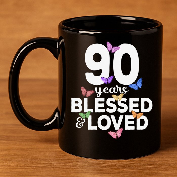 90 Years Blessed And Loved Butterfly 90th Birthday 11oz C Handle Ceramic Mug