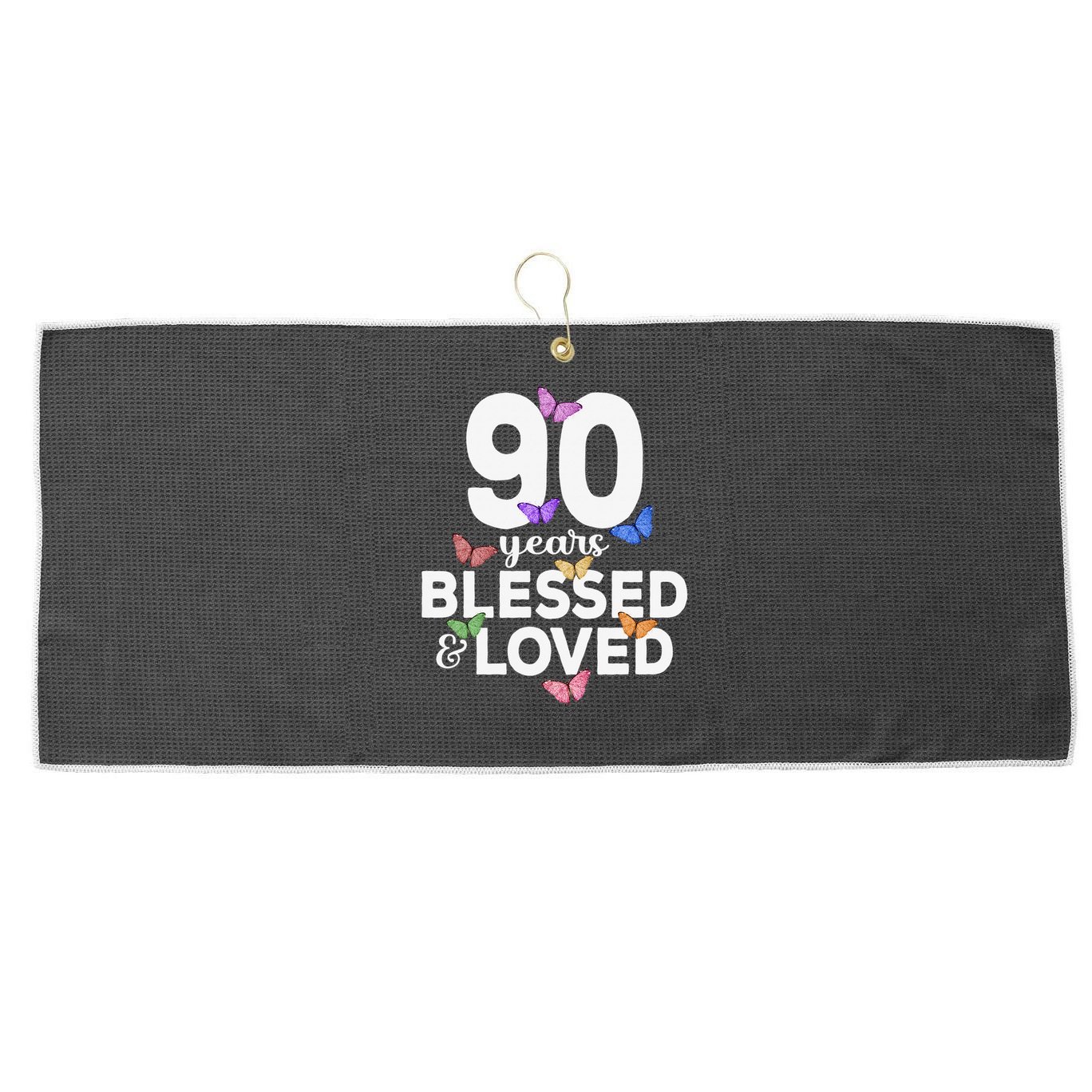 90 Years Blessed And Loved Butterfly 90th Birthday Large Microfiber Waffle Golf Towel