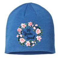 99 Years Loved 99 Years Old Floral 99th Birthday Gift Sustainable Beanie