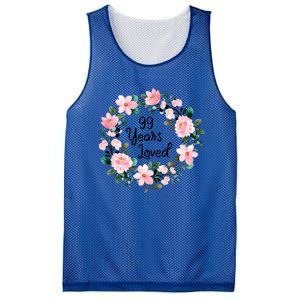 99 Years Loved 99 Years Old Floral 99th Birthday Gift Mesh Reversible Basketball Jersey Tank