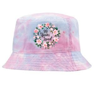 99 Years Loved 99 Years Old Floral 99th Birthday Gift Tie-Dyed Bucket Hat