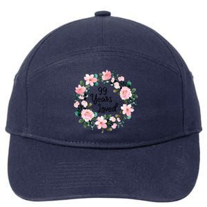 99 Years Loved 99 Years Old Floral 99th Birthday Gift 7-Panel Snapback Hat