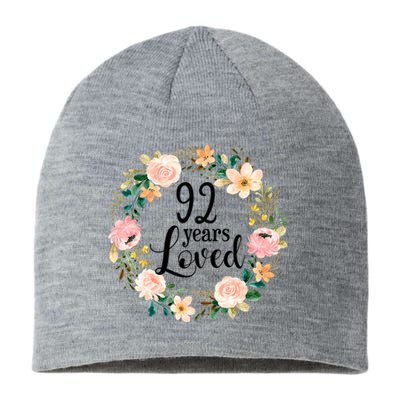 92 Years Loved 92 Year Old Women Floral 92nd Birthday Gift Sustainable Beanie