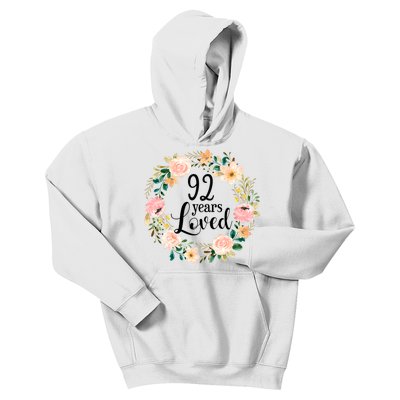 92 Years Loved 92 Year Old Women Floral 92nd Birthday Gift Kids Hoodie