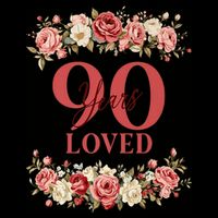 90 Years Loved 90th Birthday Floral 90 Years Old Sweatshirt