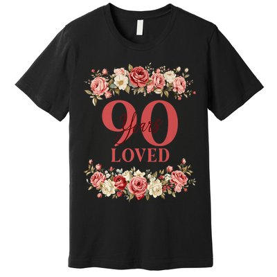 90 Years Loved 90th Birthday Floral 90 Years Old Premium T-Shirt