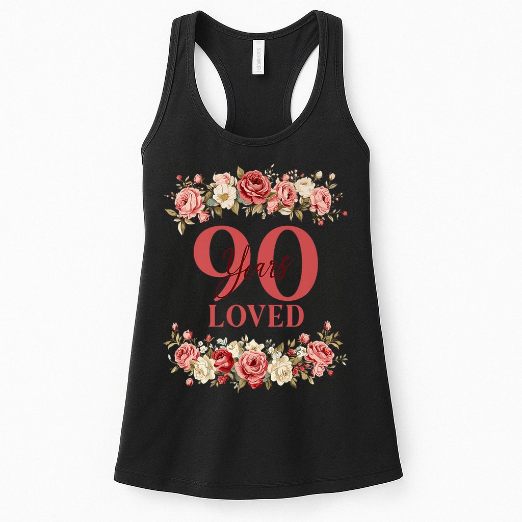 90 Years Loved 90th Birthday Floral 90 Years Old Womens Tank Top