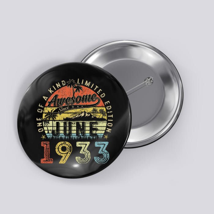 90 Year Old Awesome Since June 1933 90th Birthday Button