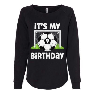 9 Years Old Soccer 9th Birthday Player Bday Party Womens California Wash Sweatshirt