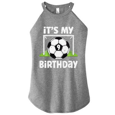 9 Years Old Soccer 9th Birthday Player Bday Party Women's Perfect Tri Rocker Tank