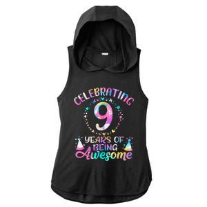 9 Years Of Being Awesome 9 Years Old 9th Birthday Tie Dye Ladies PosiCharge Tri-Blend Wicking Draft Hoodie Tank