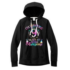 9 Years Of Being Awesome 9 Years Old 9th Birthday Tie Dye Women's Fleece Hoodie