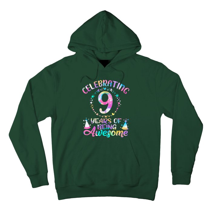 9 Years Of Being Awesome 9 Years Old 9th Birthday Tie Dye Hoodie