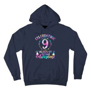 9 Years Of Being Awesome 9 Years Old 9th Birthday Tie Dye Tall Hoodie