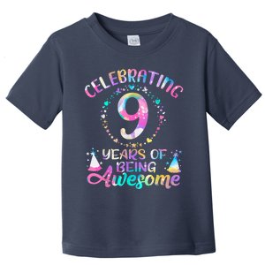 9 Years Of Being Awesome 9 Years Old 9th Birthday Tie Dye Toddler T-Shirt