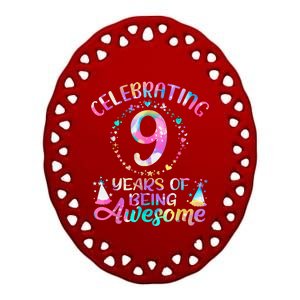 9 Years Of Being Awesome 9 Years Old 9th Birthday Tie Dye Ceramic Oval Ornament