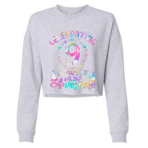 9 Years Of Being Awesome 9 Years Old 9th Birthday Tie Dye Cropped Pullover Crew