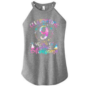 9 Years Of Being Awesome 9 Years Old 9th Birthday Tie Dye Women's Perfect Tri Rocker Tank