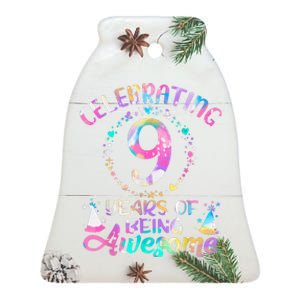 9 Years Of Being Awesome 9 Years Old 9th Birthday Tie Dye Ceramic Bell Ornament